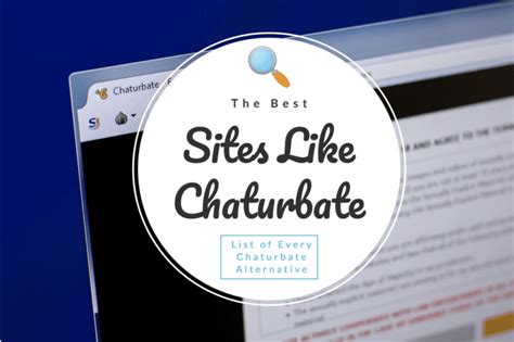 chaturbate websites|Sites Like Chaturbate: 27 Alternatives for All Preferences